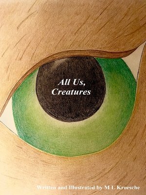 cover image of All Us, Creatures